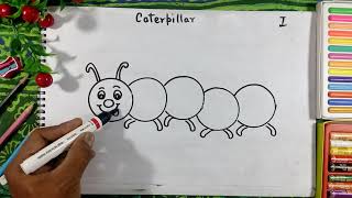 How to draw Caterpillar  Class 1 Drawing [upl. by Philipson]