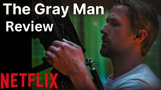 The Gray Man Movie Review  Netflix Movies  Trailer [upl. by Elbag]