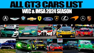 EVERY GT3 CARS LIST FOR THE 2024 SEASON IN WEC amp IMSA [upl. by Nirred331]