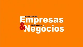 Pequenas Empresas amp Grandes Negócios  Oferecimento 30062024 [upl. by Adiahs]