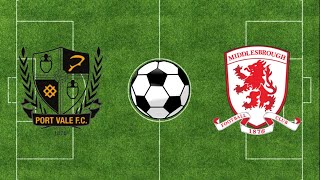 Port Vale vs Middlesbrough Highlights  EFL Cup Quarter Final  EAFC 24 [upl. by Zinnes]