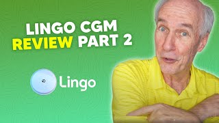 Lingo CGM Review Part Two [upl. by Ahker]