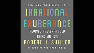 Irrational Exuberance Revised and Expanded Third Edition [upl. by Tuhn]