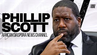 Phillip Scott Talks Future Of Black Media DEI Racism Reparations Visiting Africa and More [upl. by Emaj928]