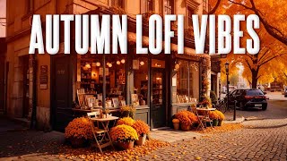 🔴 Cozy Autumn Cafe Bookstore 📚 🍂 Fall Lofi Chill Your Mind for Focus and Work [upl. by Alveta]