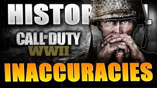 Every Historical Inaccuracy in Call of Duty WW2 [upl. by Kliber]