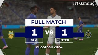 Argentina 1 vs 1 Internazionale Milano 2024  Football Match  eFootball [upl. by Ajaj]