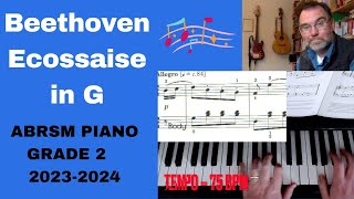 Beethoven Ecossaise ABRSM 20232024 Grade 2 piano WoO 23 2 tempi [upl. by Marna]