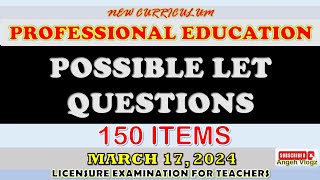 150 ITEMS  PROFESSIONAL EDUCATION  POSSIBLE LET QUESTIONS education letreview viral latest [upl. by Jemine287]