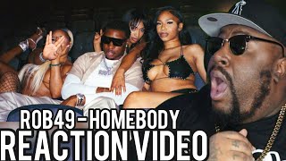 Rob49  Homebody Official Video REACTION [upl. by Oj]