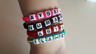 Isimli bileklik yapimi DiY bracelet Плетем именной браслет [upl. by Nirtak]