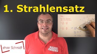 1 Strahlensatz  erster Strahlensatz  Streckenverhältnis  Mathematik  Lehrerschmidt [upl. by Algernon351]