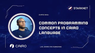 Common Programming Concepts in Cairo Language [upl. by Aikym]