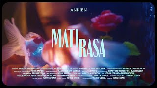 ANDIEN  MATI RASA OFFICIAL MUSIC VIDEO [upl. by Butterworth]