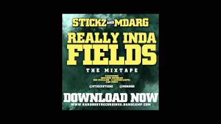 STICKZ AND MDARG  REALLY INDA FIELDS THE MIXTAPE DOWNLOAD NOWW FOR FREE LINK IN DESCRIPTION [upl. by Oryaj358]