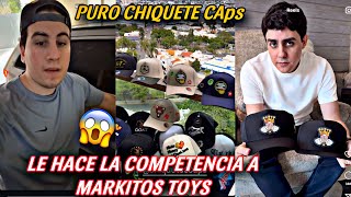 EL CHIQUETE LE ESTÁ HACIENDO LA COMPETENCIA A MARKITOS TOYS CON LA VENTA DE GORRAS  LOS TOYS [upl. by Tiffany]