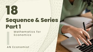 Lecture 18  Sequence amp Series Part 1 Monotone amp Bounded Sequence  Convergence of Sequence [upl. by Nylarej423]