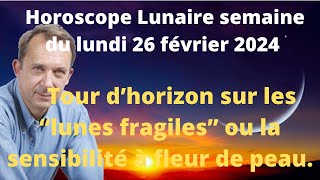 Astrologie horoscope lune semaine du lundi 26 février 2024 [upl. by Aynav]