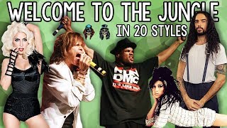 Welcome To The Jungle in 20 Styles [upl. by Aznarepse]