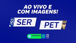 AO VIVO E COM IMAGENS SERRANO X PETRÓPOLIS  RODADA 10  CARIOCÃO A2 [upl. by Dirrej]