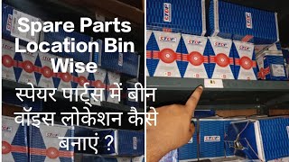 How to arrange Spare Parts with Bin Location wise [upl. by Pfeifer554]