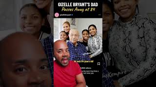 BREAKING Gizelle Bryant’s Father Passes Away [upl. by Assiralc835]