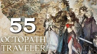 Lets Play Octopath Traveler Haanit 55 Goodbye Stonegard [upl. by Annaihr952]