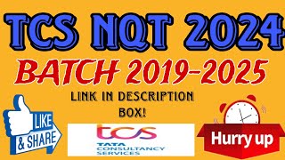 TCS NQT for 2025 Batch Recruitment for 2019 to 2025 Batch Freshers Salary upto 19 LPA [upl. by Htebaras]