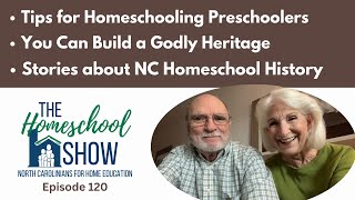 120 Homeschooling Preschoolers Building a Godly Heritage NC Homeschool History [upl. by Wurtz369]