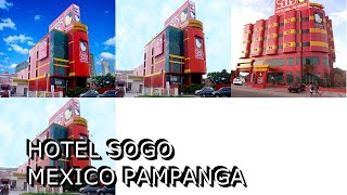 Hotel Sogo Mexico Pampanga [upl. by Suh]