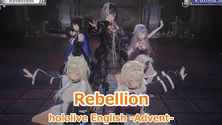 【lyrics】Rebellion・hololive English Advent【hololive English Advent3DLive（2024818）】 [upl. by Cello]