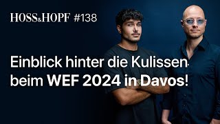 WEF 2024 Was ist der „geheime“ Plan der Eliten  Hoss und Hopf 138 [upl. by Nirtiak]