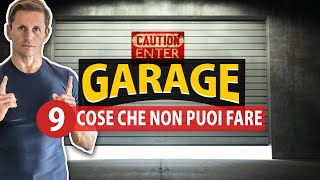 9 COSE che non puoi fare in GARAGE  Avv Angelo Greco [upl. by Haerdna]