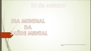 Dia da Saúde Mental [upl. by Elyad]