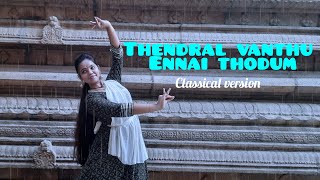 Thendral vanthu ennai thodumClassical versionThendrale ennai thodubharathanatiyamnellaiharini [upl. by Lettig]