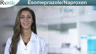 EsomeprazoleNaproxen Helps Treat Pain and Inflammation  Overview [upl. by Dewey213]