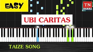 Taizé  UBI CARITAS  Piano Tutorial  EASY [upl. by Aimet]