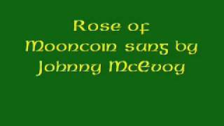 Rose of Mooncoin sung by Johnny McEvoy [upl. by Oel]