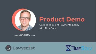 Collecting Client Payments Easily with TimeSolv [upl. by Akinoj575]