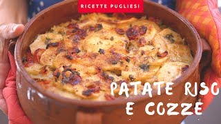 Patate Riso e Cozze  Ricetta originale della tiella alla barese [upl. by Nerrot877]