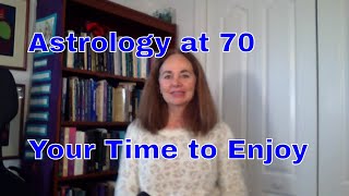 Turning 70 the Astrology Jupiter return and Uranus sextile Uranus [upl. by Edea]