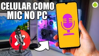 Como usar o CELULAR como MICROFONE no PC [upl. by Hurty]