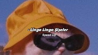 Lingo Lingo Şişeler  Speed Up [upl. by Garrek725]