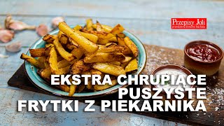 FRYTKI Z PIEKARNIKA  PRZEPIS NA EKSTRA CHRUPIĄCE I PUSZYSTE FRYTKI Z PIEKARNIKA [upl. by Aibos246]