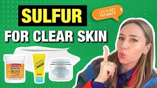 Sulfur Underrated Ingredient for a Clear Skin  Dr Shereene Idriss [upl. by Moguel]