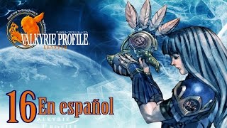 Valkyrie Profile  Lets Play en Español Difícil Episodio 16 El rey sin cabeza [upl. by Hcire]