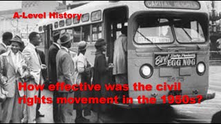 How effective was the civil rights movement in the 1950s [upl. by Manup]