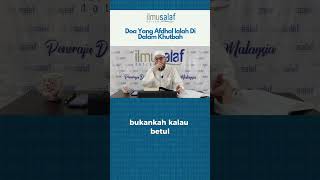 Doa Yang Afdhal Ialah Di Dalam Khutbah  Dr Idris Sulaiman [upl. by Okiram427]