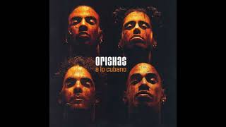 Orishas  Mistica  Album A Lo Cubano [upl. by Skeie903]