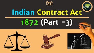 Indian Contract Act Part  3  Business Law  Bcom 2nd Year  BBA  CA Foundation  CMA  Hindi [upl. by Norda]